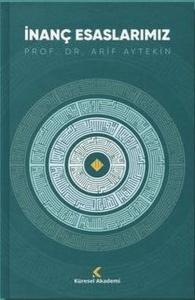İnanç Esaslarımız