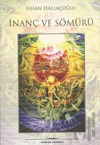 İnanç ve Sömürü