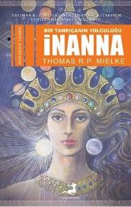 İnanna: Bir Tanrıçanın Yolculuğu