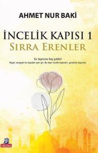 İncelik Kapısı 1 - Sırra Erenler