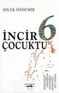İncir6 Çocuktu