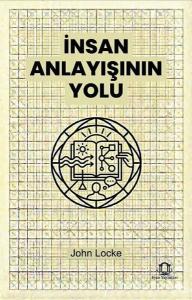 İnsan Anlayışının Yolu