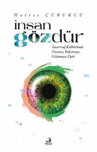 İnsan Gözdür