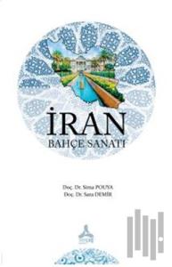 İran Bahçe Sanatı