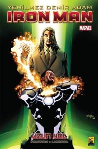 Iron Man Cilt 10 Uzun Yol
