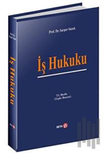 İş Hukuku (Ciltli)