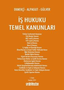 İş Hukuku Temel Kanunları (Ciltli)