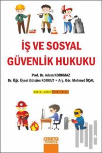 İş Ve Sosyal Güvenlik Hukuku