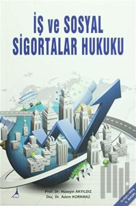İş ve Sosyal Sigortalar Hukuku