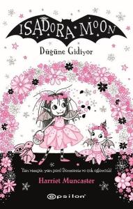 Isadora Moon - Düğüne Gidiyor