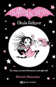 Isadora Moon - Okula Gidiyor