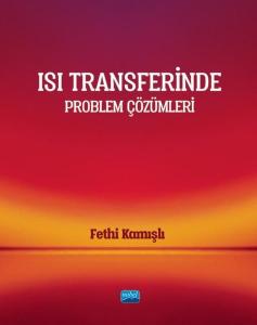 Isı Transferinde Problem Çözümleri