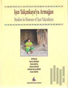 Işın Yalçınkaya'ya Armağan