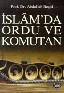 İslam’da Ordu ve Komutan (Ciltli)