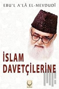 İslam Davetçilerine