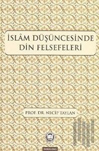 İslam Düşüncesinde Din Felsefeleri