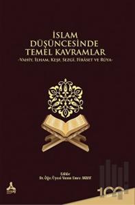 İslam Düşüncesinde Temel Kavramlar