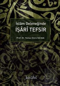 İslam Geleneğinde İşari Tefsir (Ciltli)