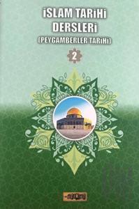İslam Tarihi Dersleri 2