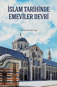 İslam Tarihinde Emeviler Devri