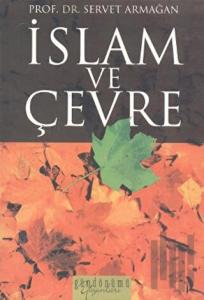 İslam ve Çevre