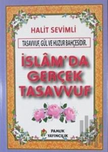 İslam'da Gerçek Tasavvuf (Kod-280)