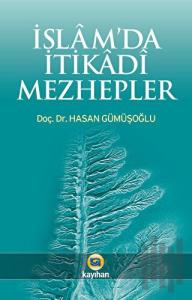 İslam'da İtikadi Mezhepler