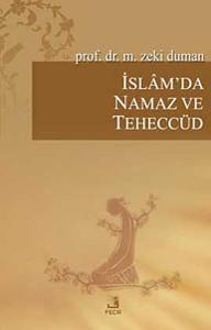 İslam'da Namaz veTeheccüd