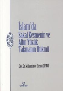 İslam'da Sakal Kesmenin ve Altın Yüzük Takmanın Hükmü