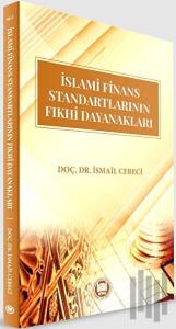 İslami Finans Standartlarının Fıkhi Dayanakları