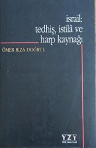 İsrail: Tedhiş, İstila ve Harp Kaynağı