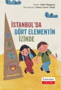 İstanbul'da Dört Elementin İzinde