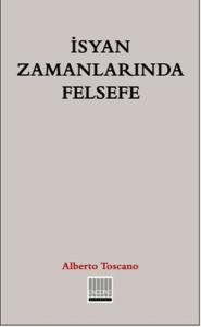 İsyan Zamanlarında Felsefe