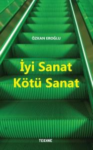 İyi Sanat Kötü Sanat