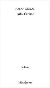 İyilik Üzerine