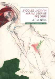 Jacques Lacan'ın Kuramı Üzerine Beş Ders