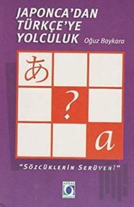Japonca'dan Türkçe'ye Yolculuk