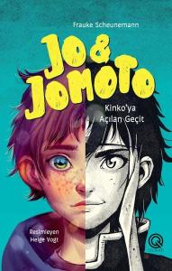 Jo&Jomoto: Kinko'ya Açılan Geçit (Ciltli)