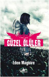 Jonas - Güzel Ölüler Serisi 1.Kitap