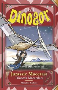 Jurassic Macerası - Gizli Dinozor