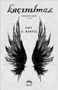 Kaçınılmaz - Öngörü Serisi 1. Kitap