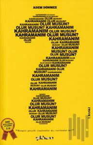 Kahramanım Olur Musun?