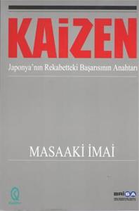 Kaizen Japonya'nın Rekabetteki Başarısının Anahtarı