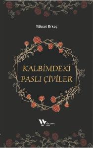 Kalbimdeki Paslı Çiviler