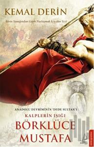 Kalplerin Işığı Börklüce Mustafa