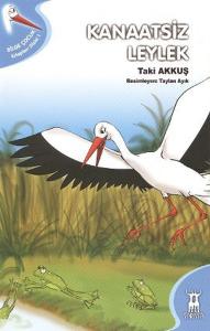 Kanaatsiz Leylek