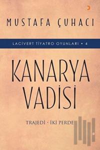 Kanarya Vadisi - Lacivert Tiyatro Oyunları 4