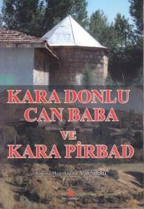 Kara Donlu Can Baba ve Kara Pirbad