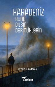 Karadeniz - Bunu Bilsin Derinliklerin