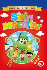 Karakter Geliştiren Şirin Masallar (Ciltli)